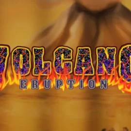 Volcano Eruption – Slots review